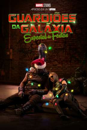 Guardiões da Galáxia: Especial de Festas via Torrent