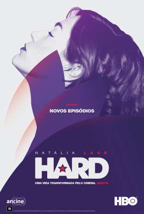 Hard - 2ª Temporada via Torrent