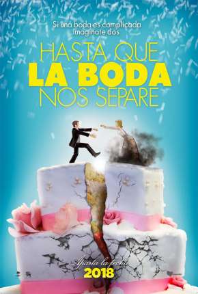 Hasta que la boda nos separe - Legendado via Torrent
