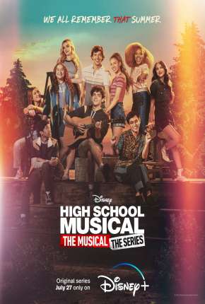 High School Musical - O Musical - A Série - 2ª Temporada via Torrent