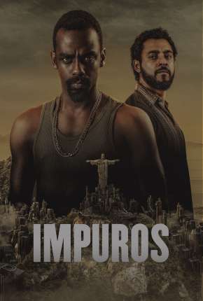 Impuros - 3ª Temporada via Torrent