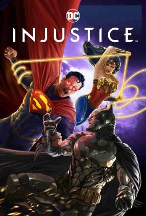 Injustice via Torrent