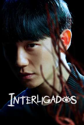 Interligados - 1ª Temporada Legendada via Torrent