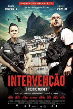 Intervenção, É Proibido Morrer Nacional Download - Rede Torrent