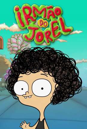 Irmão do Jorel - 1ª Temporada via Torrent