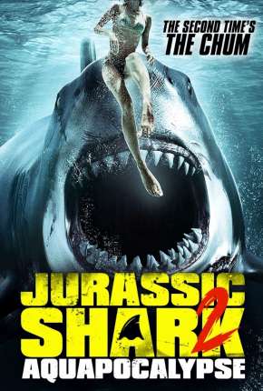 Jurassic Shark 2 - Aquapocalypse - Legendado  Download - Rede Torrent