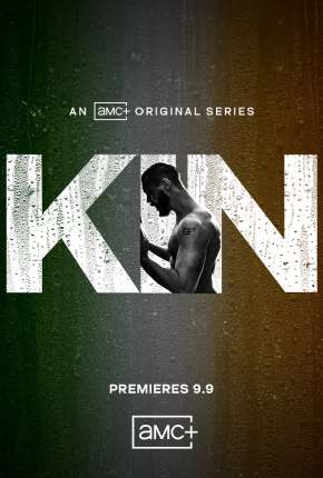 Kin - 1ª Temporada Legendada via Torrent