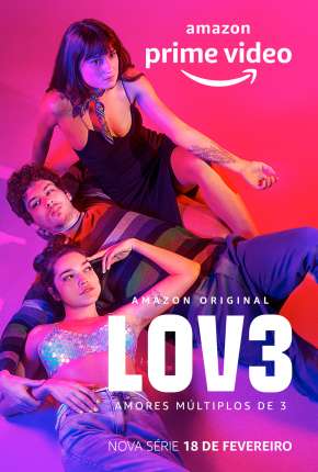 Lov3 - 1ª Temporada via Torrent