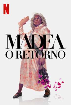 Madea - O Retorno via Torrent