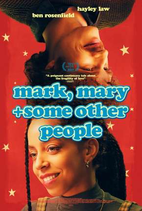 Mark, Mary + Some Other People via Torrent