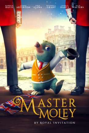 Master Moley em O Convite Real Dublado e Dual Áudio Download - Rede Torrent