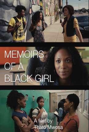 Memoirs of a Black Girl - Legendado via Torrent