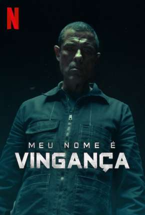 Meu Nome é Vingança via Torrent