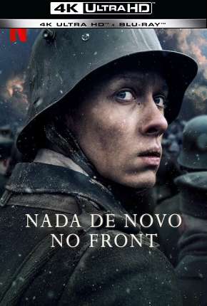 Nada de Novo no Front - 4K via Torrent