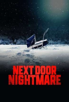 Next-Door Nightmare - Legendado via Torrent