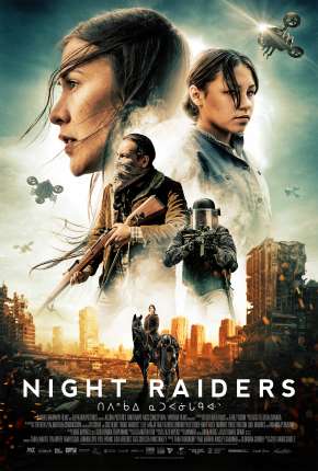 NIght Raiders - Legendado  Download - Rede Torrent