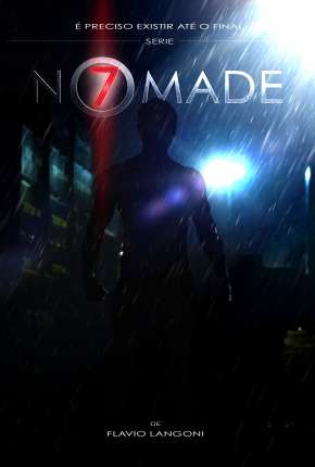 Nômade 7 - 1ª Temporada Completa via Torrent