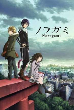 Noragami - Legendado via Torrent