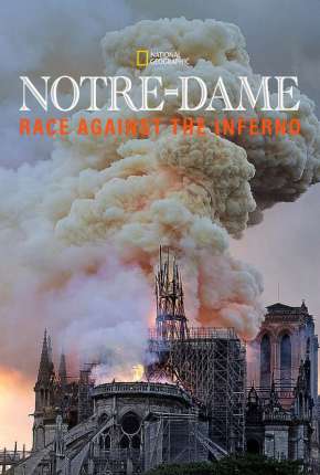 Notre Dame - A Corrida Contra o Fogo - Legendado via Torrent