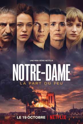 Notre-Dame: Catedral em Chamas Minissérie - Legendada via Torrent