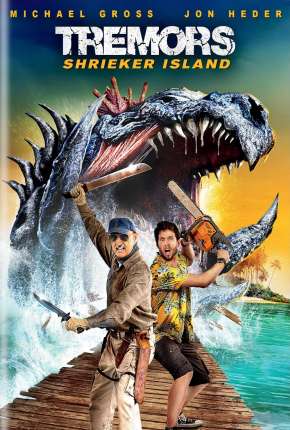 O Ataque dos Vermes Malditos 7 -Tremors: Shrieker Island  Legendado via Torrent