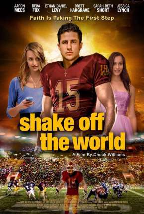 O Primeiro Passo - Shake Off the World via Torrent