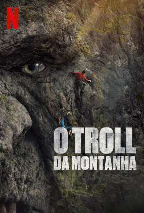 O Troll da Montanha via Torrent