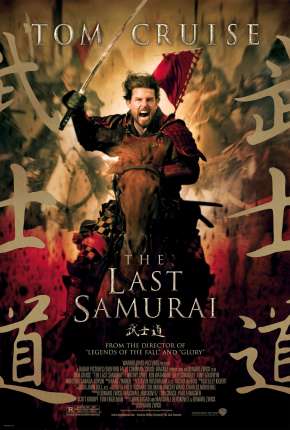 O Último Samurai - The Last Samurai via Torrent