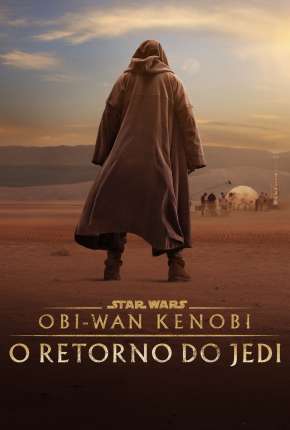 Obi-Wan Kenobi - O Retorno do Jedi via Torrent