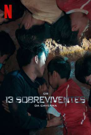 Os 13 Sobreviventes da Caverna via Torrent