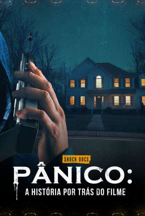 Pânico - A História por Trás do Filme via Torrent