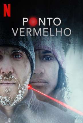 Ponto Vermelho Dublado e Dual Áudio 5.1 Download - Rede Torrent