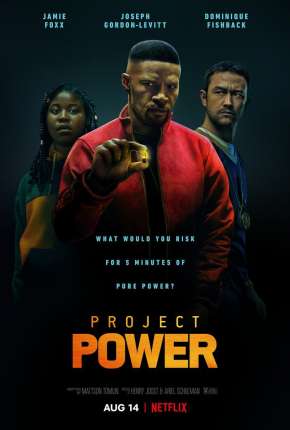 Power - Project Power Dublado e Dual Áudio 5.1 Download - Rede Torrent