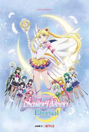 Pretty Guardian Sailor Moon Eternal - O Filme via Torrent