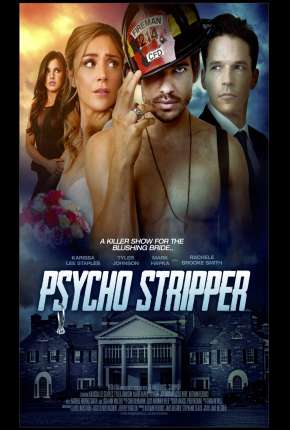 Psycho Stripper - Legendado via Torrent