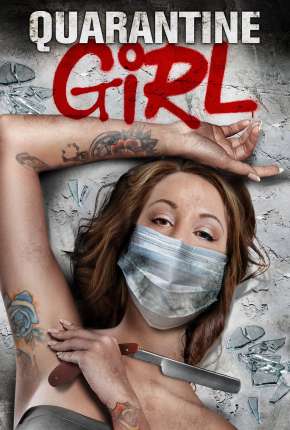 Quarantine Girl - Legendado  Download - Rede Torrent