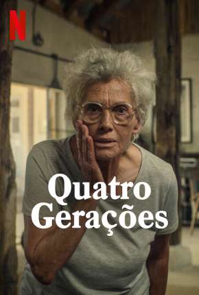 Quatro Gerações via Torrent