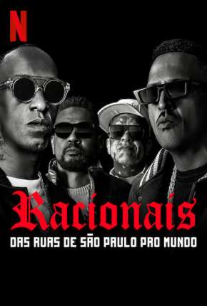 Racionais MCs - Das Ruas de São Paulo pro Mundo via Torrent