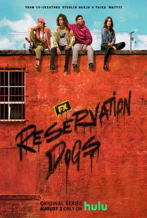 Reservation Dogs - 1ª Temporada Legendada via Torrent