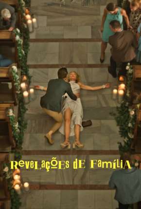 Revelações de Família - 1ª Temporada Completa Legendada  Download - Rede Torrent