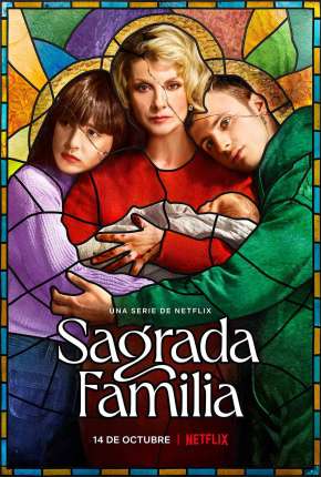 Sagrada Família - 1ª Temporada Completa Legendada via Torrent