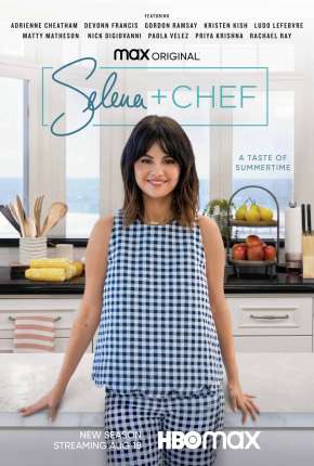 Selena + Chef - 1ª Temporada Completa Legendada via Torrent