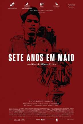 Sete Anos em Maio Nacional Download - Rede Torrent