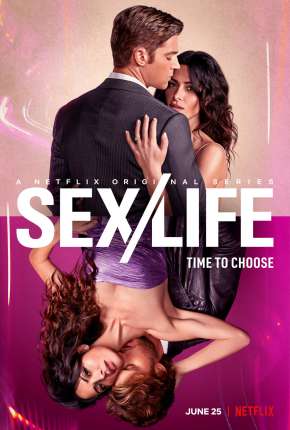 Sex/Life - 1ª Temporada Completa via Torrent