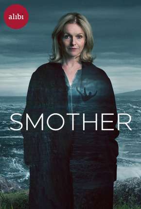 Smother - 1ª Temporada Completa Legendada via Torrent