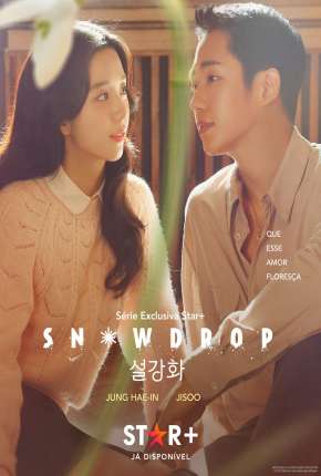 Snowdrop - 1ª Temporada Legendada via Torrent