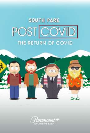 South Park - Pós-Covid - A Volta da Covid via Torrent