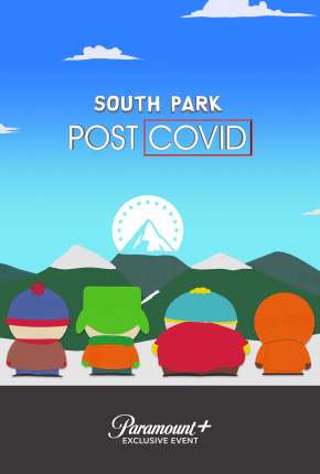 South Park - Post COVID - Legendado  Download - Rede Torrent