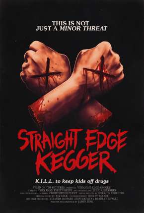 Straight Edge Kegger - Legendado via Torrent