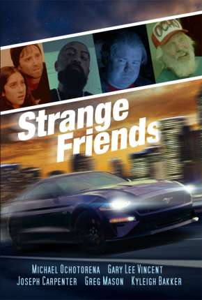 Strange Friends - Legendado  Download - Rede Torrent